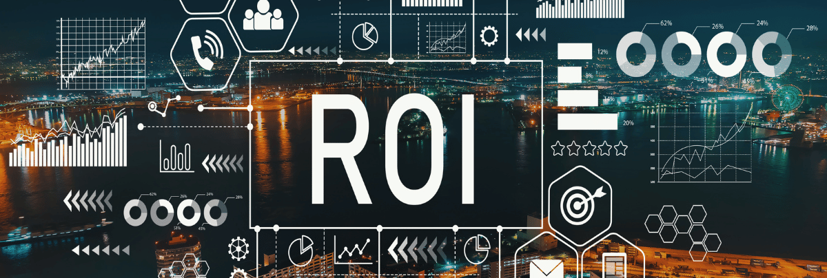 ROI isn’t just about financial return – it must be strategic